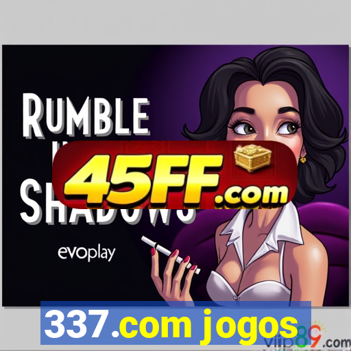 337.com jogos